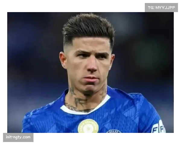 恩佐·费尔南德斯示好皇马，切尔西标价1.5亿欧成障碍